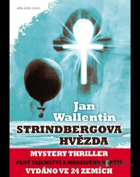 Strindbergova hvězda - Jan Wallentin Strindbergova hvězda - Jan Wallentin