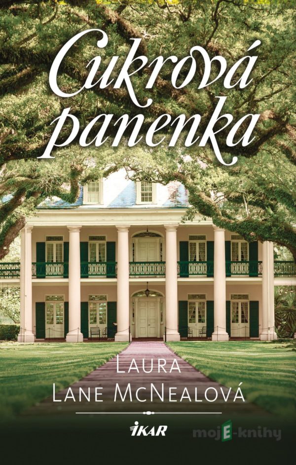 Cukrová panenka - Laura Lane McNeal