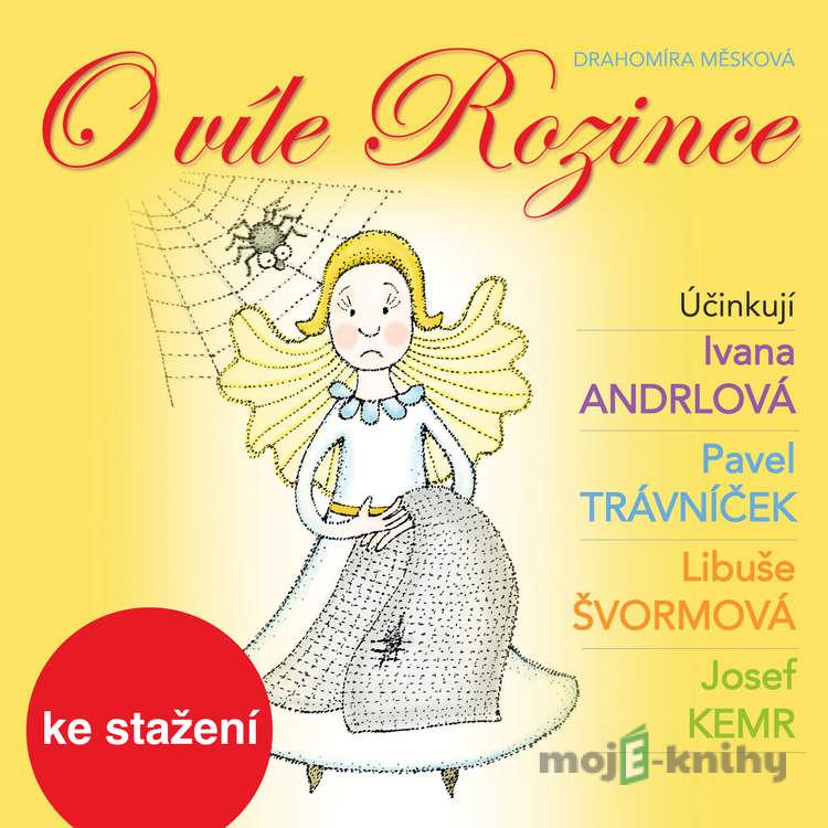O víle Rozince - Drahomíra Měsková O víle Rozince - Drahomíra Měsková