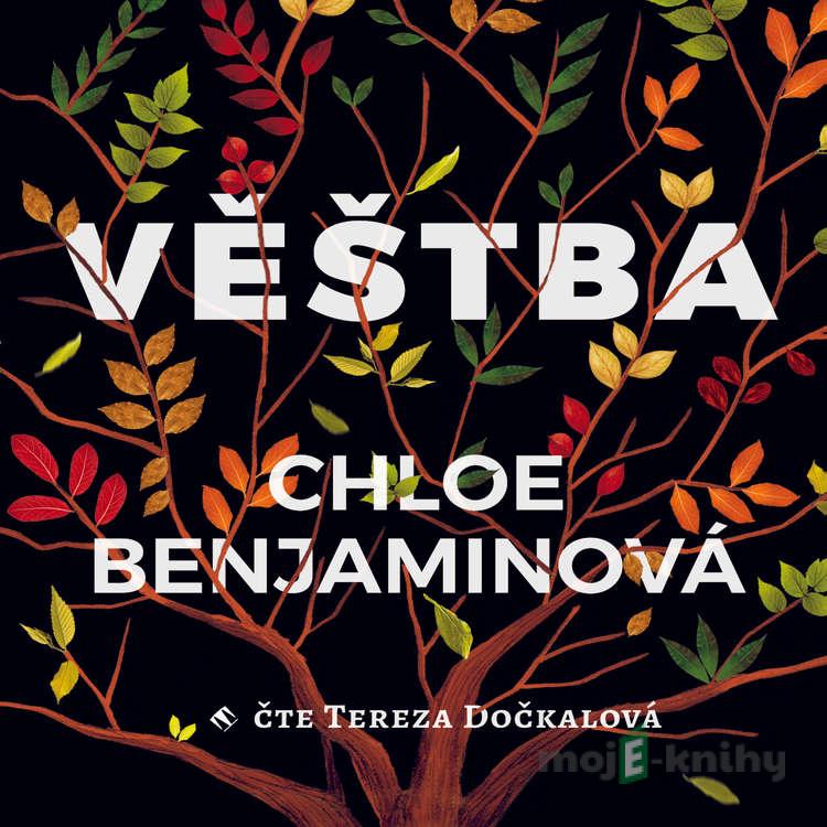 Věštba - Chloe Benjamin Věštba - Chloe Benjamin