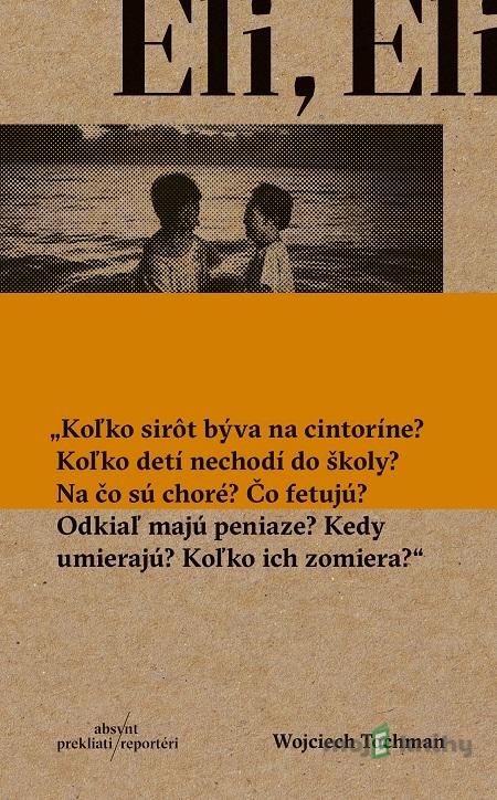 Eli, Eli - Wojciech Tochman Eli, Eli - Wojciech Tochman