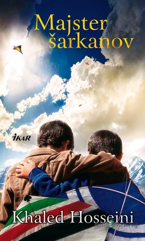Majster šarkanov - Khaled Hosseini Majster šarkanov - Khaled Hosseini