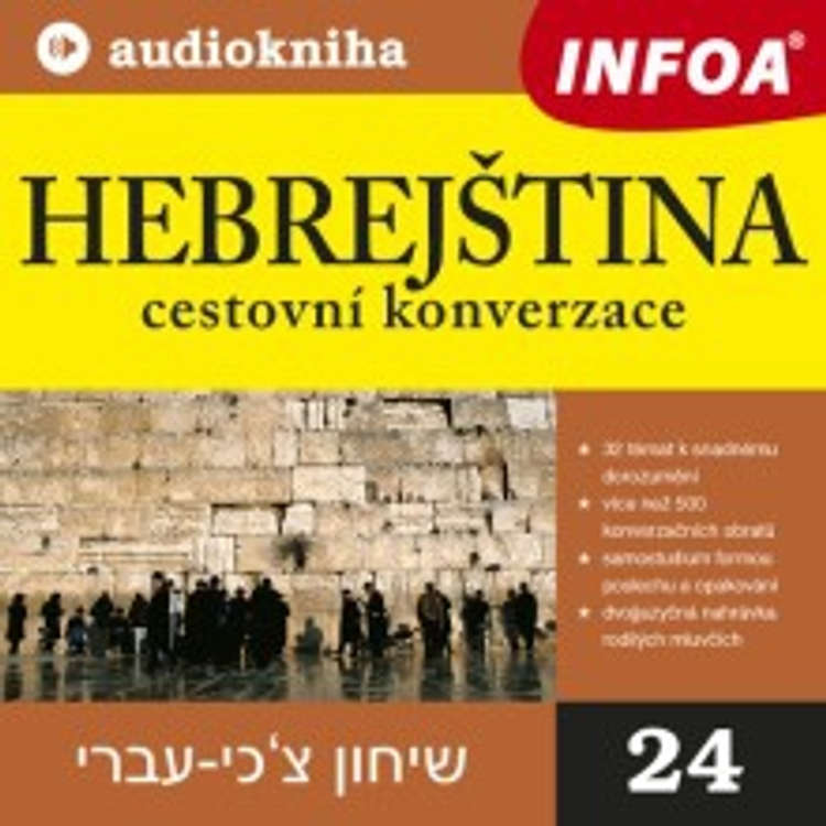 Hebrejština - cestovní konverzace - Rôzni Autori Hebrejština - cestovní konverzace - Rôzni Autori