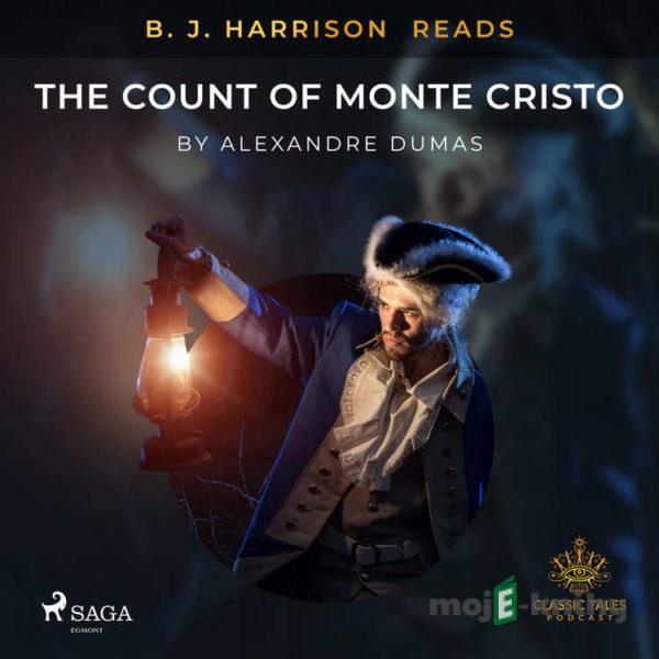 B. J. Harrison Reads The Count of Monte Cristo (EN) - Alexandre Dumas