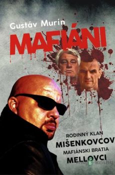 Mafiáni - Gustáv Murín