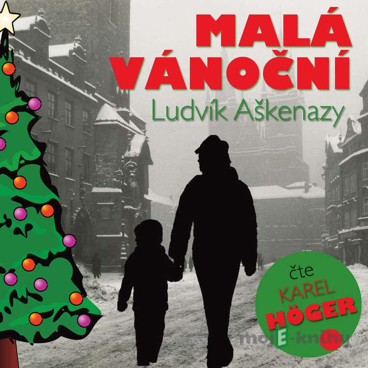 Malá vánoční - Ludvík Aškenazy Malá vánoční - Ludvík Aškenazy