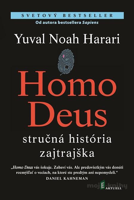 Homo Deus - Yuval Noah Harari Homo Deus - Yuval Noah Harari