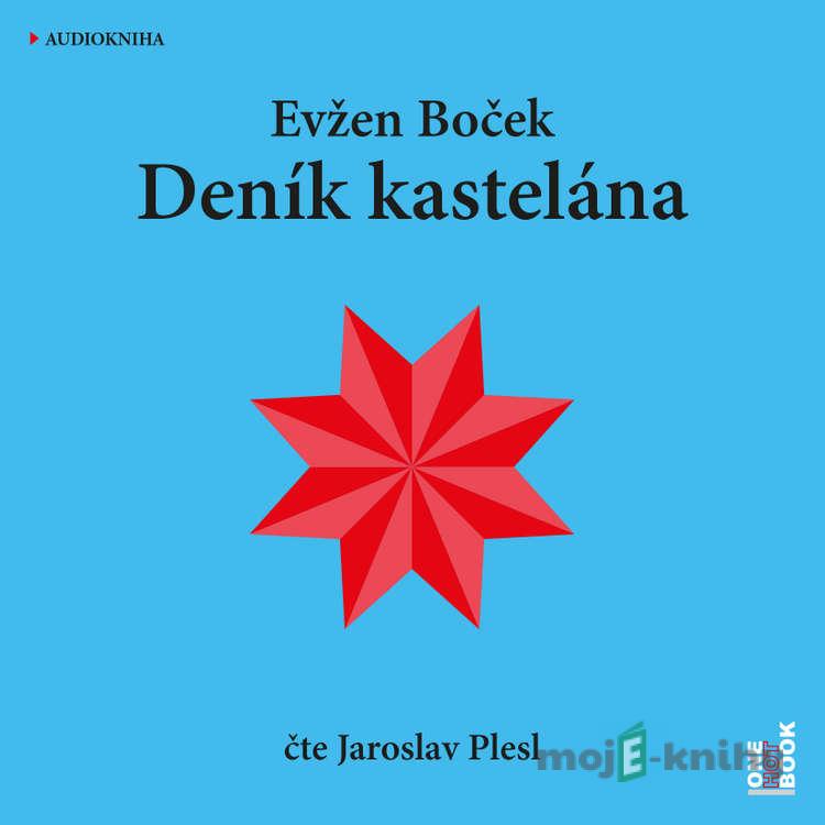 Deník kastelána - Evžen Boček Deník kastelána - Evžen Boček