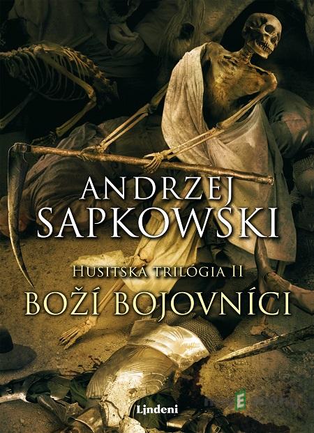 Boží bojovníci - Andrzej Sapkowski Boží bojovníci - Andrzej Sapkowski