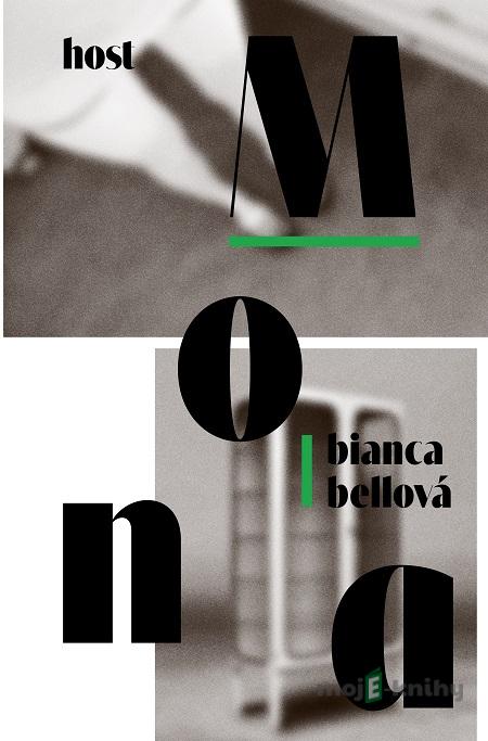 Mona - Bianca Bellová Mona - Bianca Bellová