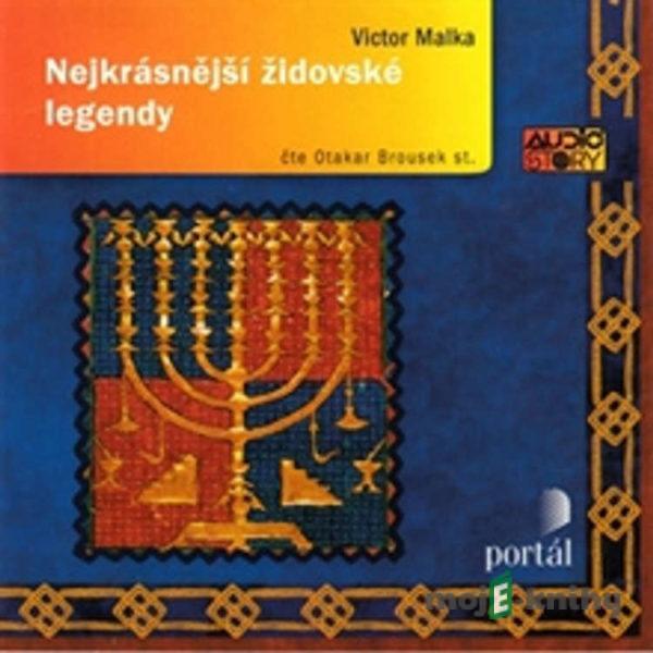 Nejkrásnější židovské legendy - Victor Malka