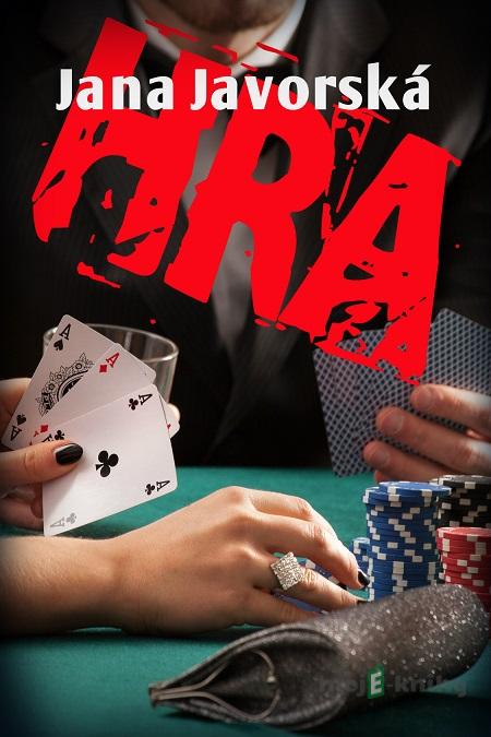Hra - Jana Javorská Hra - Jana Javorská