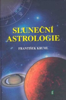 Sluneční astrologie - František Kruml