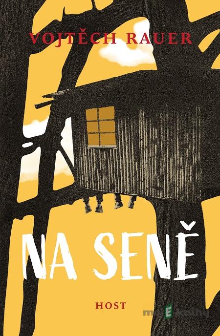 Na Seně - Vojtěch Rauer Na Seně - Vojtěch Rauer