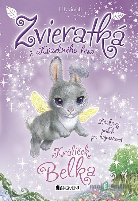 Zvieratká z Kúzelného lesa: Králiček Belka - Lily Small Zvieratká z Kúzelného lesa: Králiček Belka - Lily Small