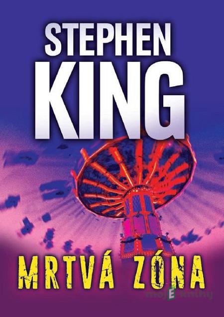 Mrtvá zóna - Stephen King Mrtvá zóna - Stephen King