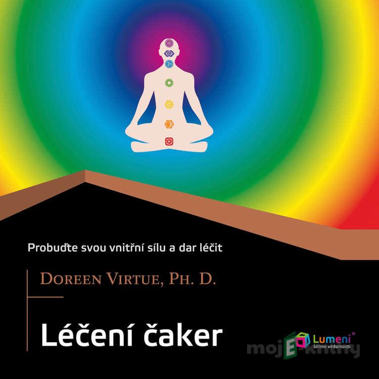 Léčení čaker - Doreen Virtue Léčení čaker - Doreen Virtue