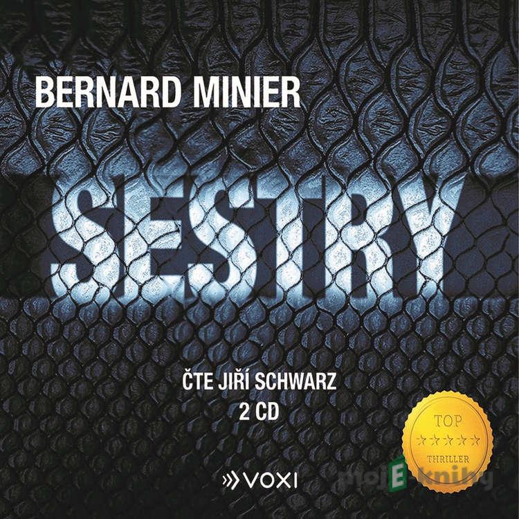 Sestry - Bernard Minier Sestry - Bernard Minier