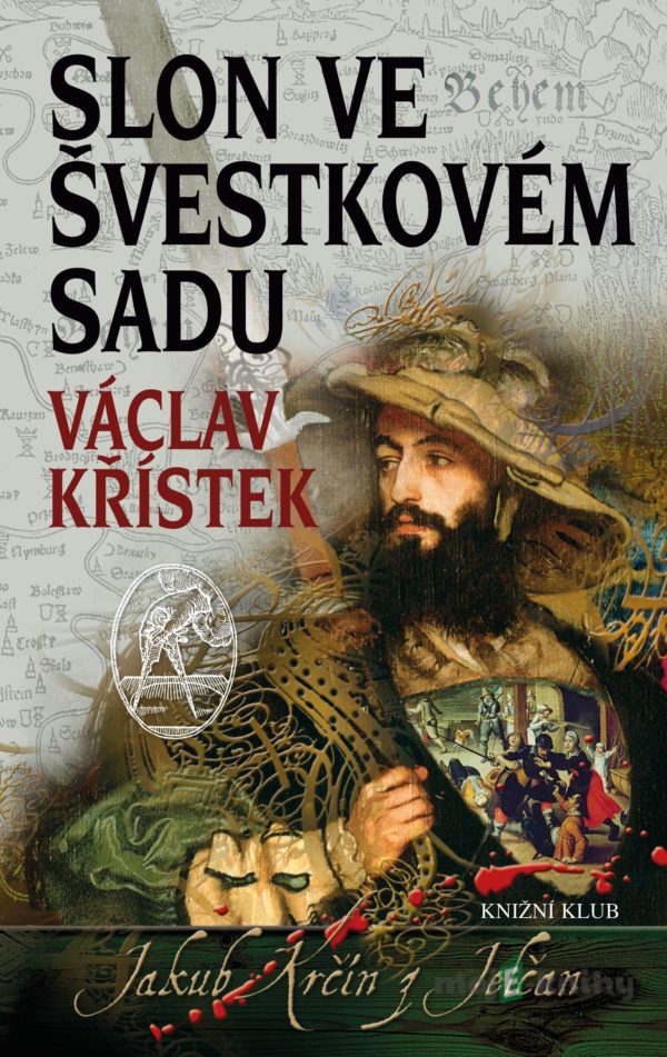 Slon ve švestkovém sadu - Václav Křístek