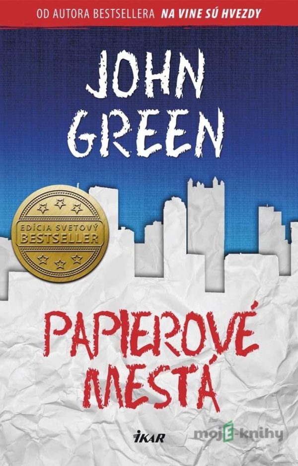 Papierové mestá - John Green