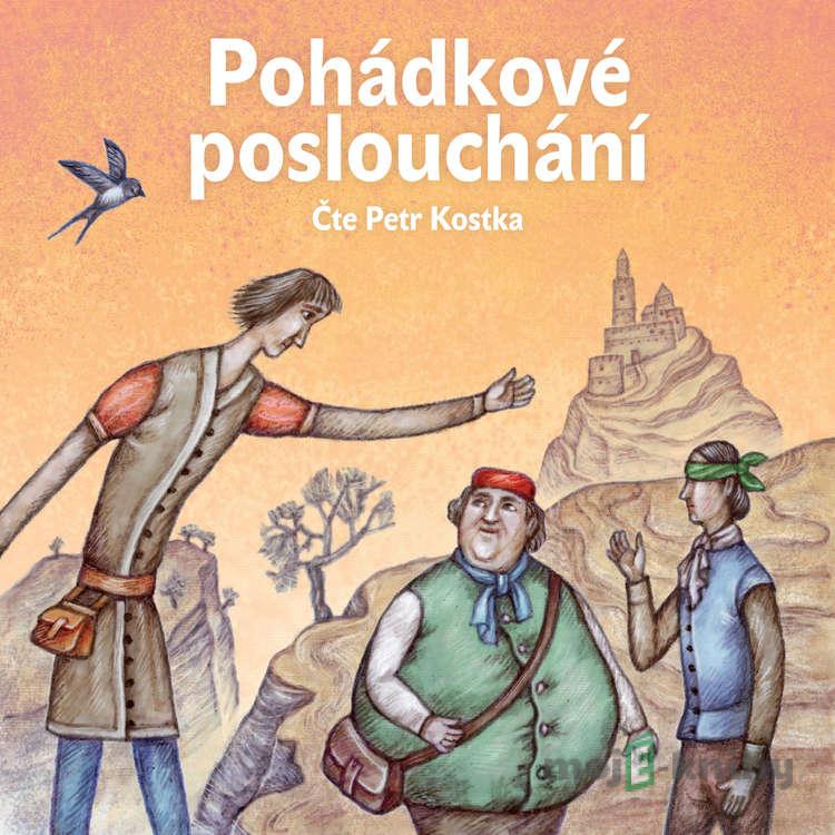 Pohádkové poslouchání - Božena Němcová,Karel Jaromír Erben,Jan Karafiát,Beneš Method Kulda Pohádkové poslouchání - Božena Němcová,Karel Jaromír Erben,Jan Karafiát,Beneš Method Kulda