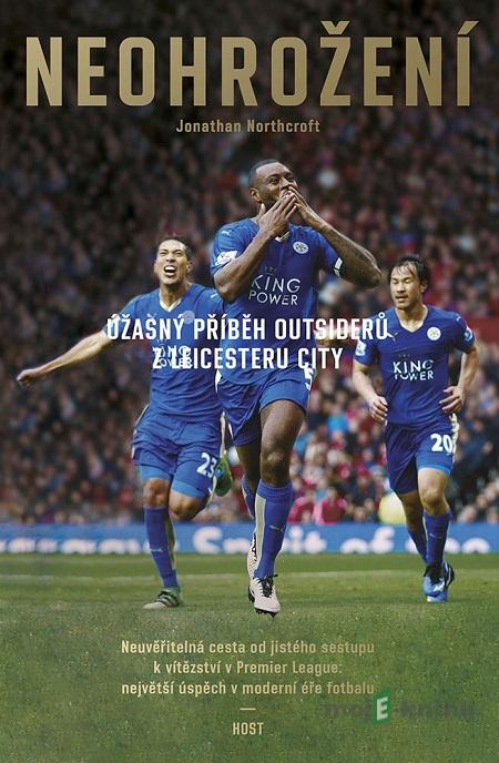Neohrožení - Jonathan Northcroft Neohrožení - Jonathan Northcroft