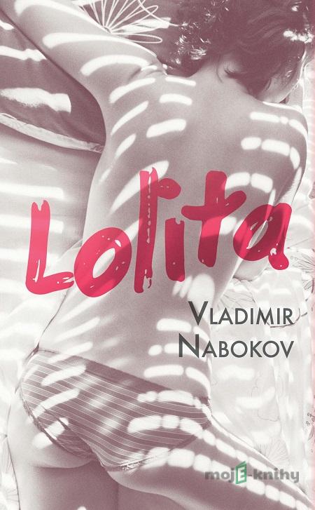 Lolita - Vladimir Nabokov Lolita - Vladimir Nabokov