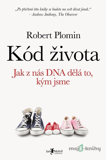 Kód života - Robert Plomin Kód života - Robert Plomin
