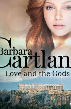 Love and the Gods (Barbara Cartland's Pink Collection 95) (EN) - Barbara Cartland