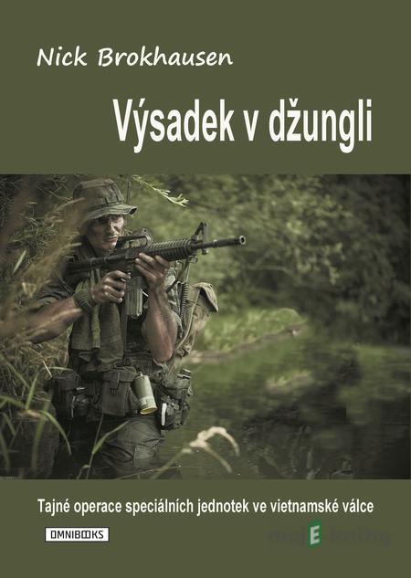 Výsadek v džungli - Nick Brokhausen Výsadek v džungli - Nick Brokhausen