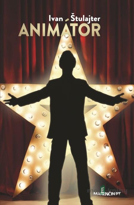 Animátor - Ivan Štulajter Animátor - Ivan Štulajter