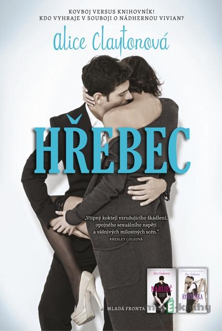 Hřebec - Alice Clayton Hřebec - Alice Clayton