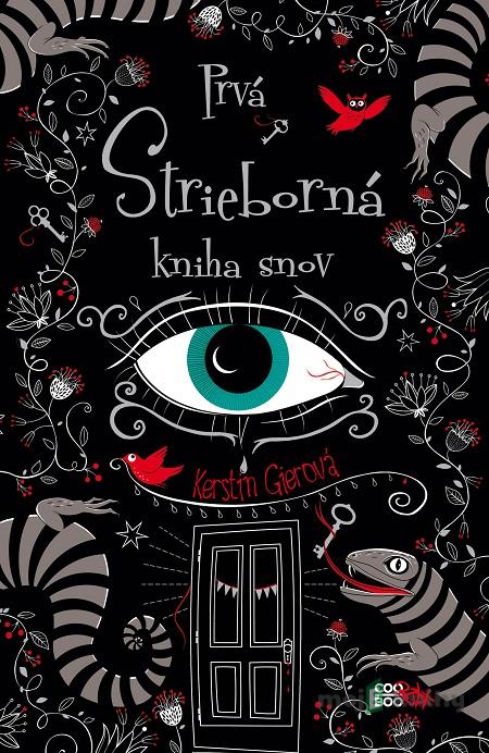 Prvá strieborná kniha snov - Kerstin Gier Prvá strieborná kniha snov - Kerstin Gier