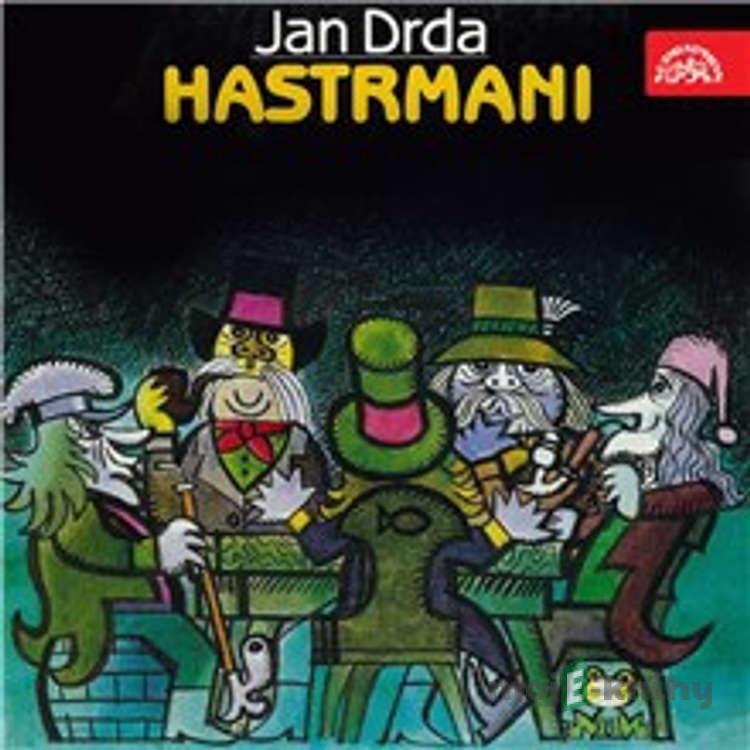 Hastrmani - Jan Drda Hastrmani - Jan Drda