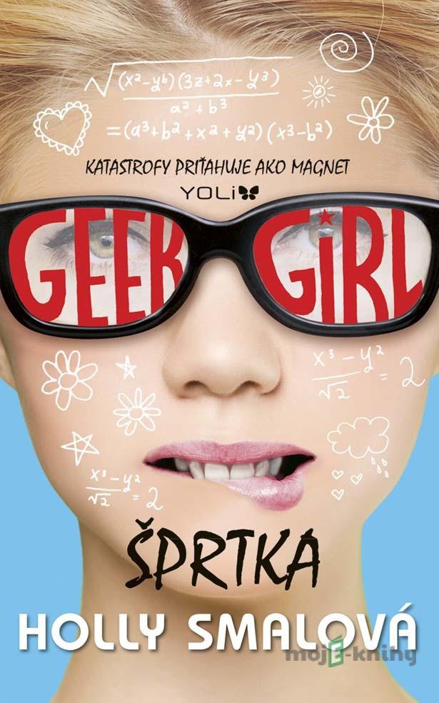 Šprtka - Holly Smale Šprtka - Holly Smale