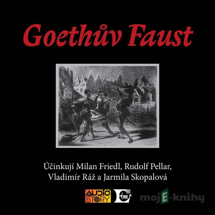 Goethův Faust - František Tomáš Bratránek Goethův Faust - František Tomáš Bratránek