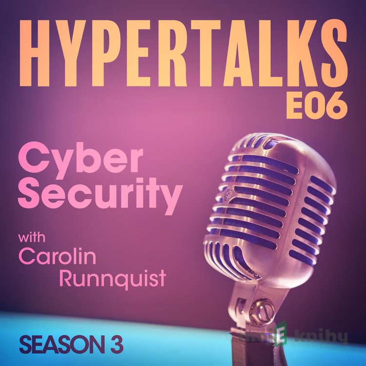 Hypertalks S3 E6 (EN) - Ebba Zimmerman,Debora Zanette,Tobin Sydneysmith,Jonathan Kevin,Daniel Månsson Hypertalks S3 E6 (EN) - Ebba Zimmerman,Debora Zanette,Tobin Sydneysmith,Jonathan Kevin,Daniel Månsson