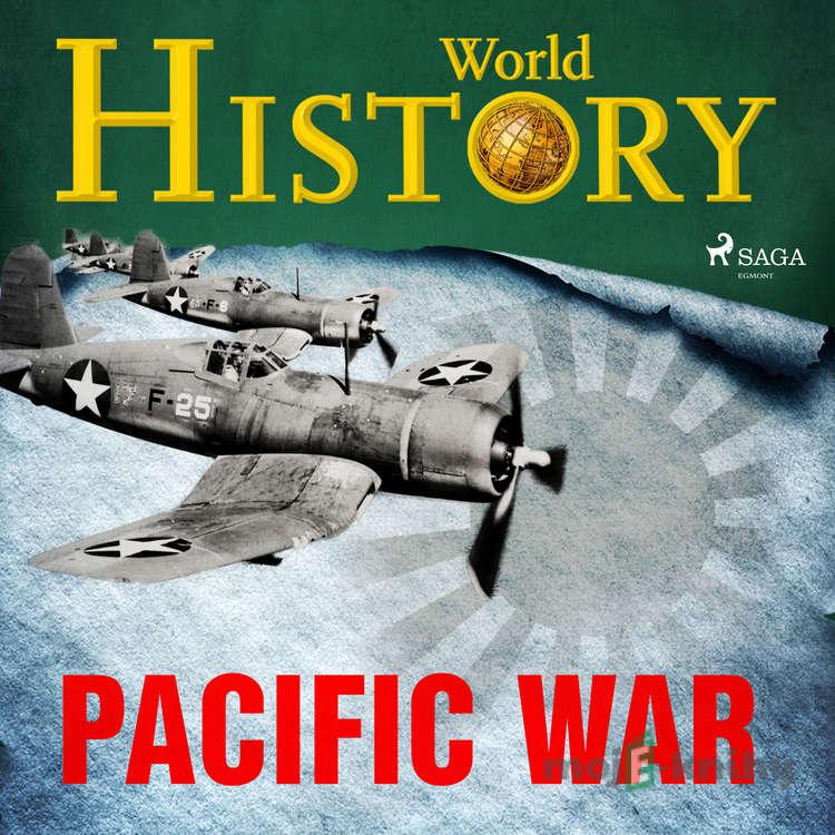 Pacific War (EN) - World History Pacific War (EN) - World History
