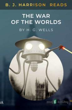 B. J. Harrison Reads The War of the Worlds (EN) - H. G. Wells
