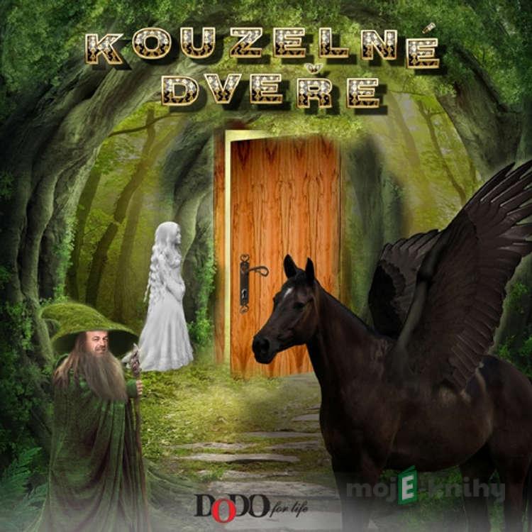 Kouzelné dveře - Zbyněk Dokulil,Michaela Ragulová Kouzelné dveře - Zbyněk Dokulil,Michaela Ragulová