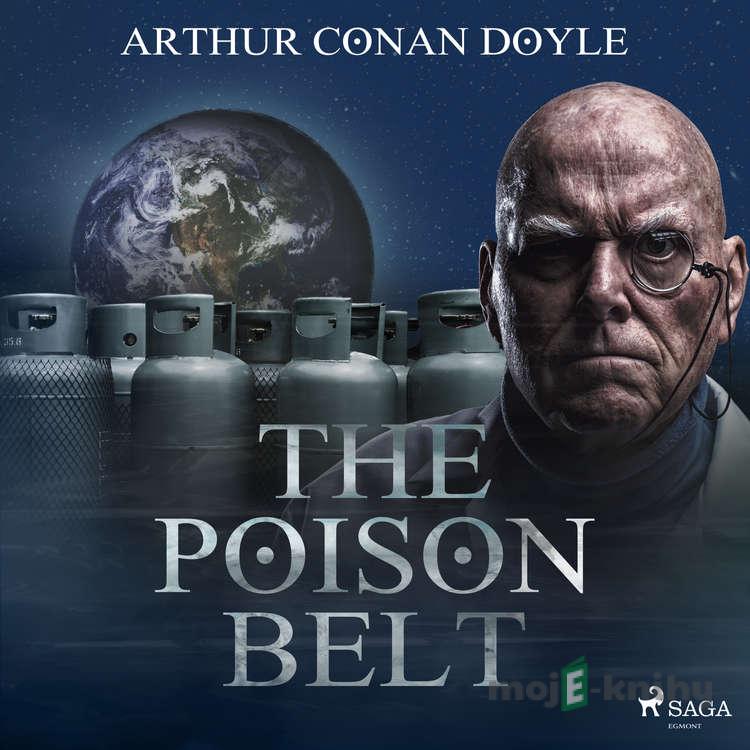 The Poison Belt (EN) - Sir Arthur Conan Doyle The Poison Belt (EN) - Sir Arthur Conan Doyle