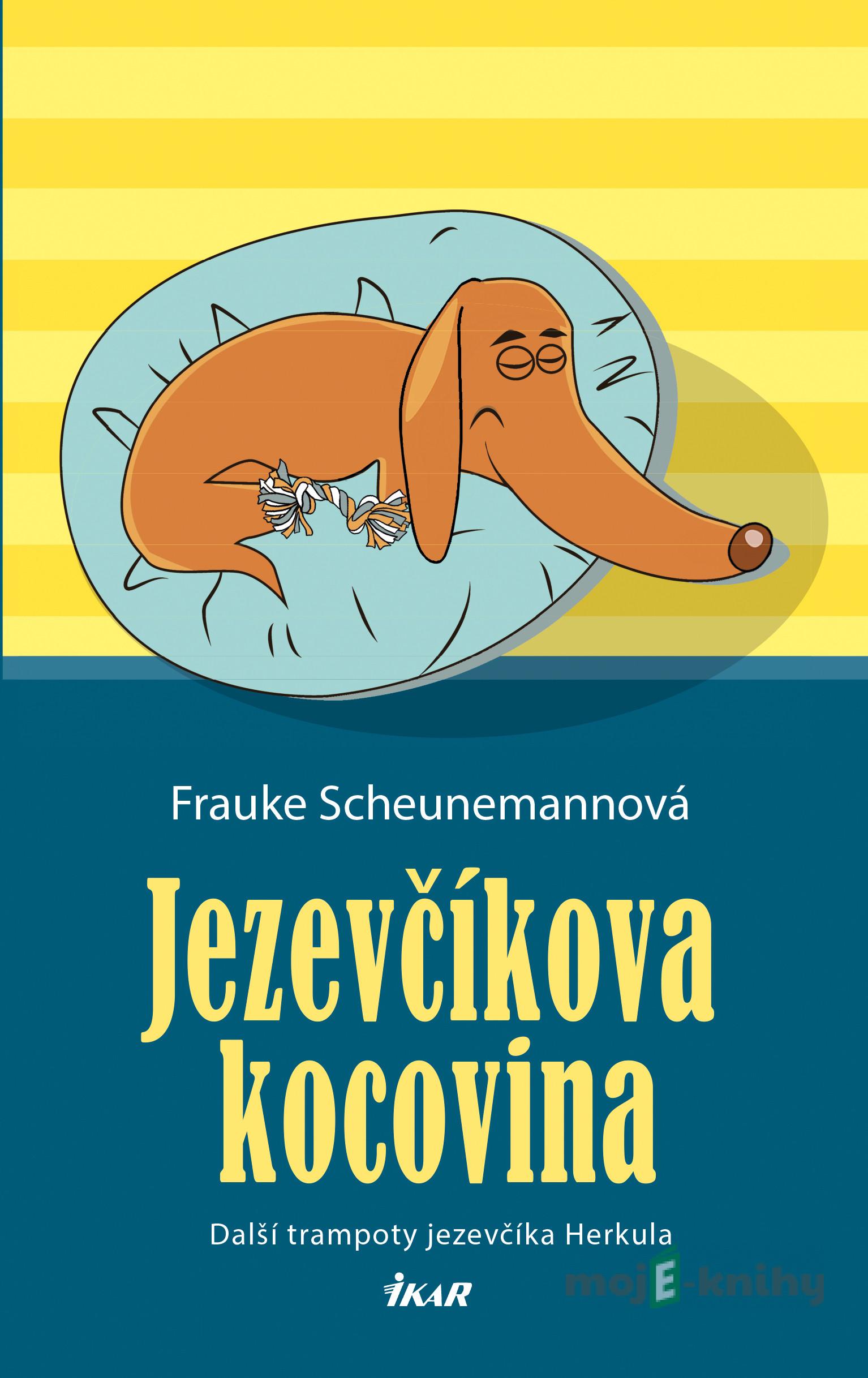 Jezevčíkova kocovina - Frauke Scheunemann Jezevčíkova kocovina - Frauke Scheunemann