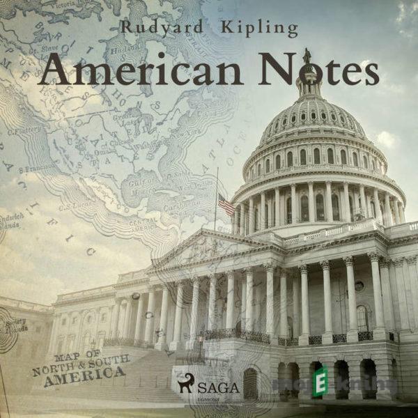 American Notes (EN) - Rudyard Kipling