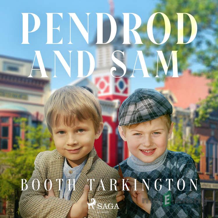 Penrod and Sam (EN) - Booth Tarkington Penrod and Sam (EN) - Booth Tarkington