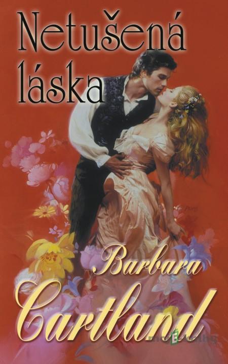 Netušená láska - Barbara Cartland Netušená láska - Barbara Cartland