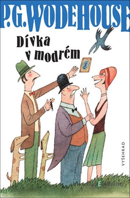 Dívka v modrém - Pelham Grenville Wodehouse Dívka v modrém - Pelham Grenville Wodehouse