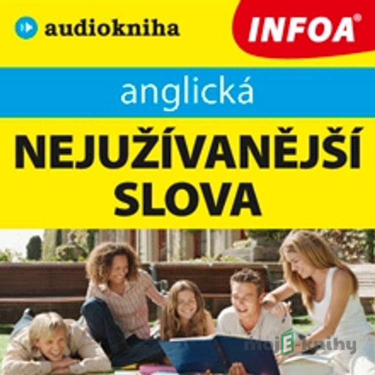 Anglická nejužívanější slova - Rôzni Autori Anglická nejužívanější slova - Rôzni Autori