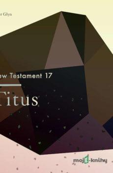 The New Testament 17 - Titus (EN) - Christopher Glyn