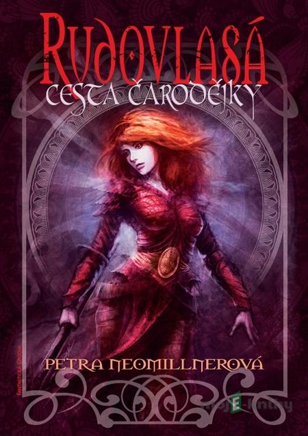 Rudovlasá - Petra Neomillnerová Rudovlasá - Petra Neomillnerová