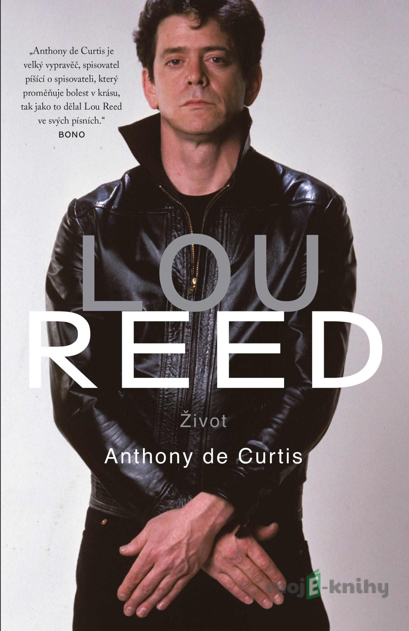 Lou Reed - Anthony DeCurtis Lou Reed - Anthony DeCurtis